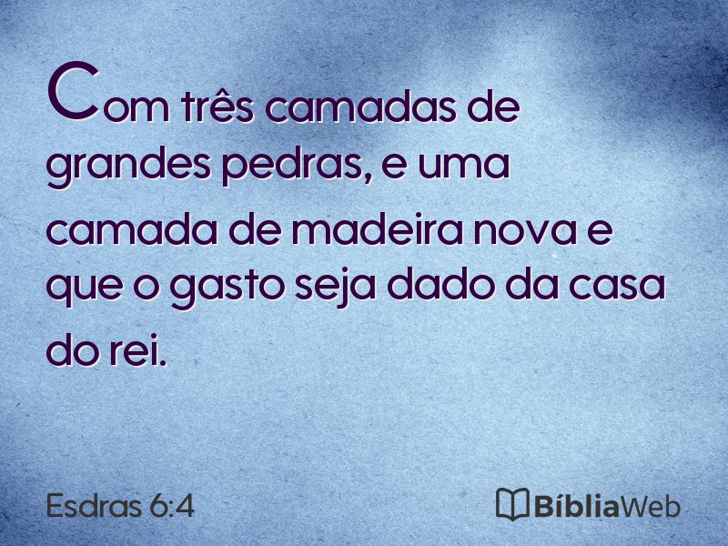 Esdras 6:4 em imagem para compartilhar