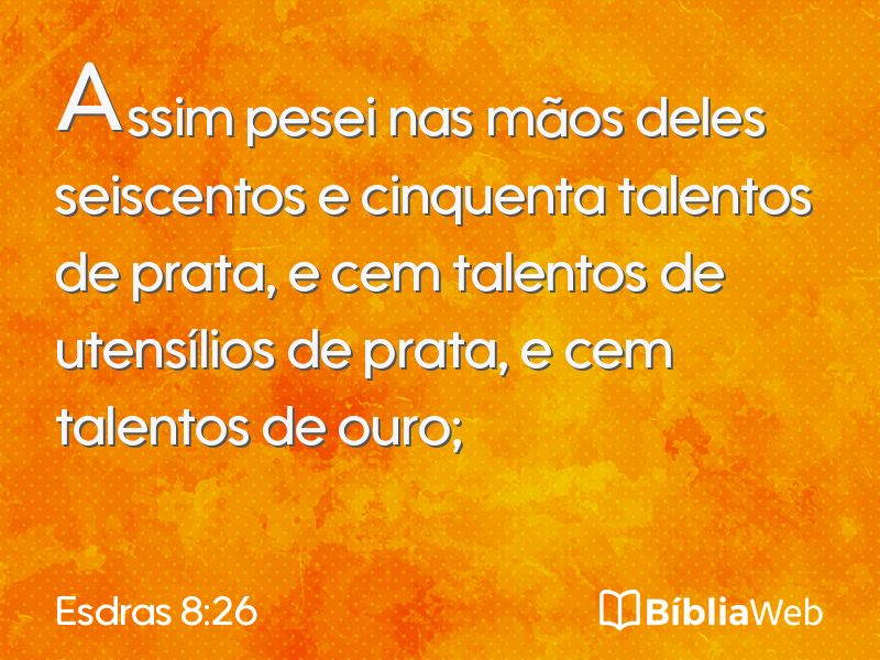 Esdras 8:26 em imagem para compartilhar