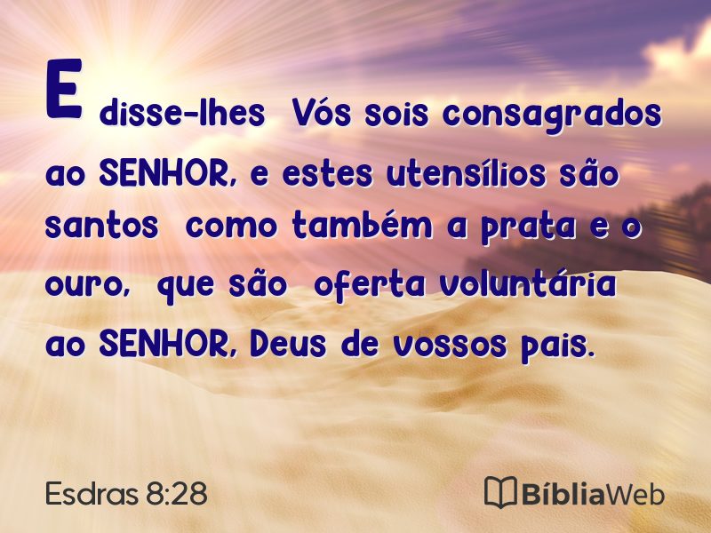 Esdras 8:28 em imagem para compartilhar