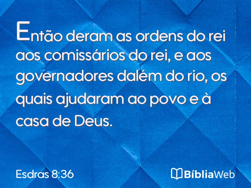 Esdras 8:36 em imagem para compartilhar