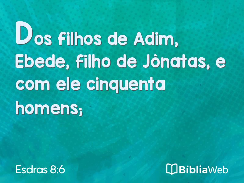 Esdras 8:6 em imagem para compartilhar