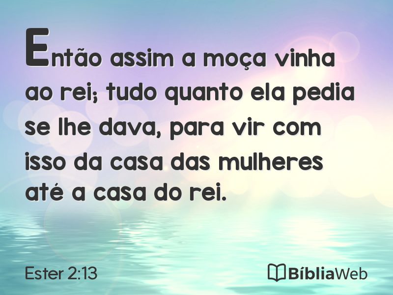 Ester 2:13 em imagem para compartilhar