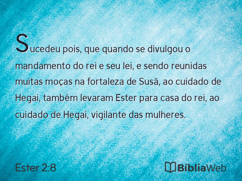 Ester 2:8 em imagem para compartilhar