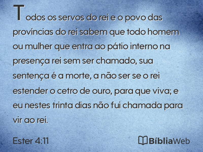 Ester 4:11 em imagem para compartilhar