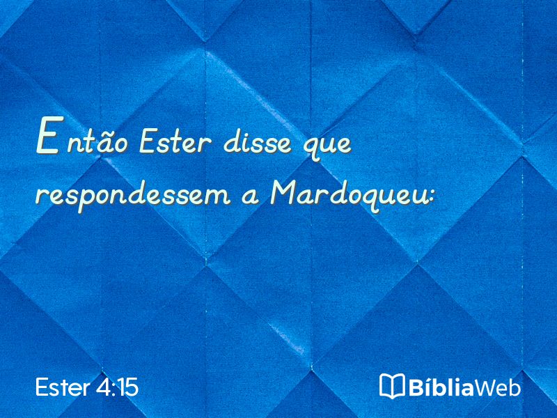 Ester 4:15 em imagem para compartilhar