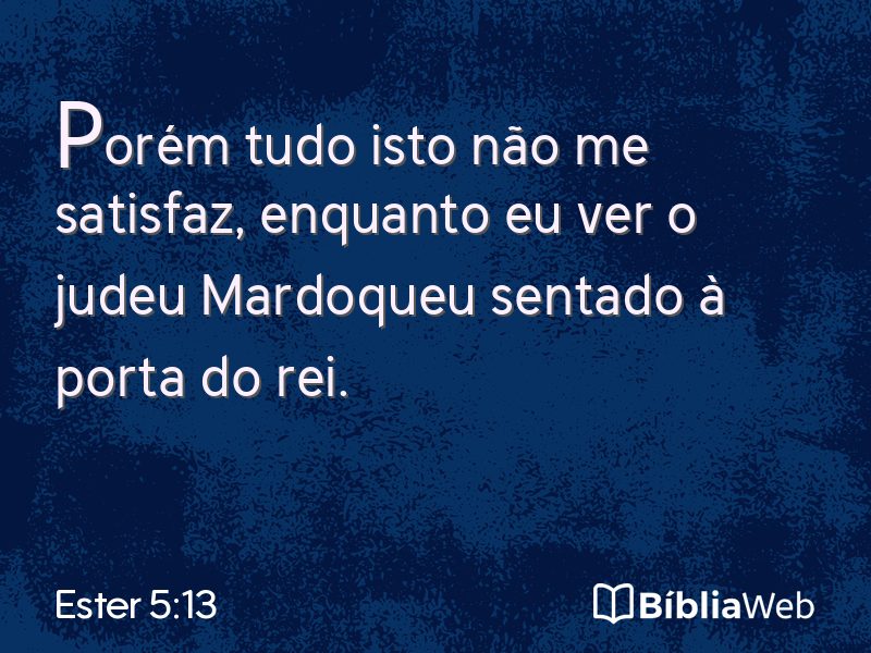 Ester 5:13 em imagem para compartilhar