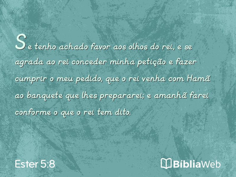 Ester 5:8 em imagem para compartilhar