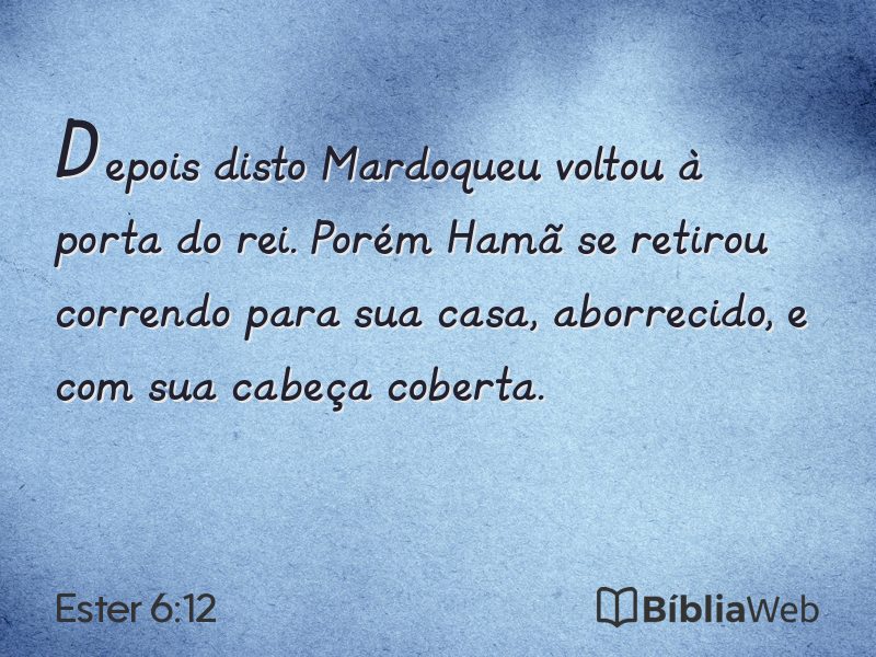 Ester 6:12 em imagem para compartilhar