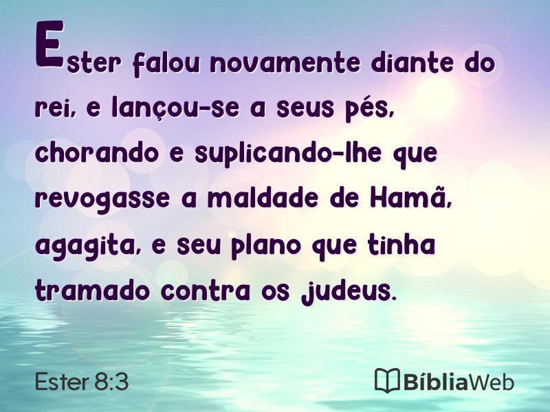 Ester 8:3 em imagem para compartilhar