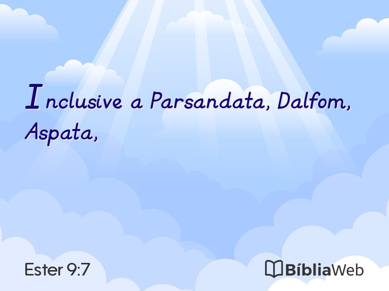 Ester 9:7 em imagem para compartilhar