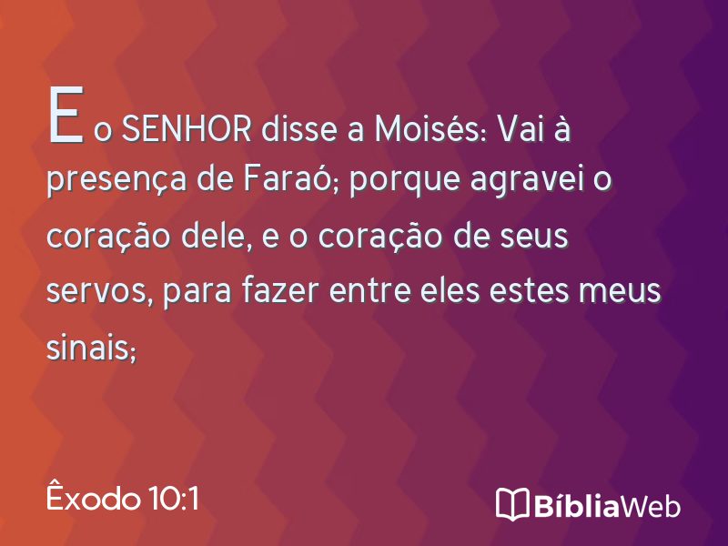 Êxodo 10:1 em imagem para compartilhar