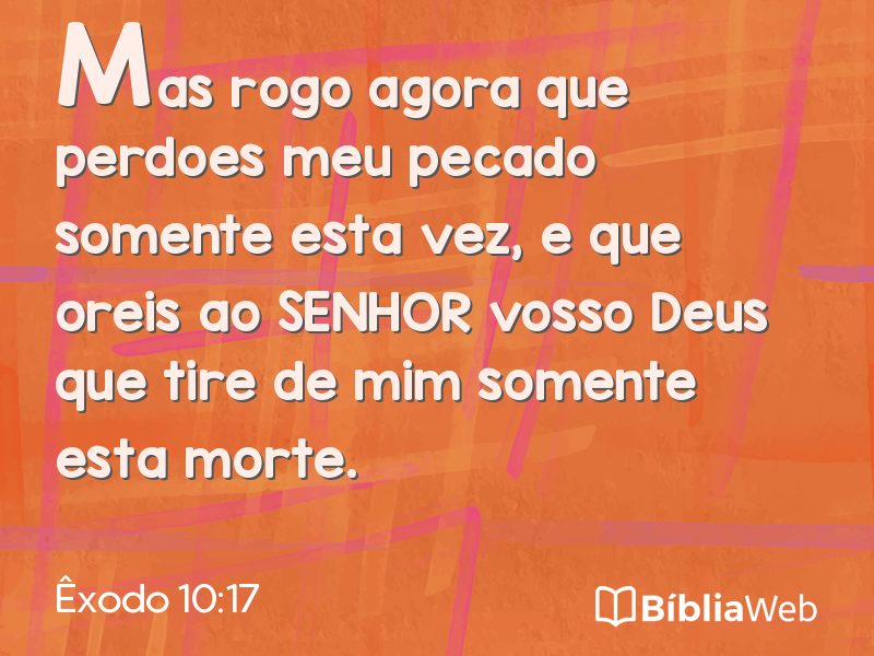 Êxodo 10:17 em imagem para compartilhar