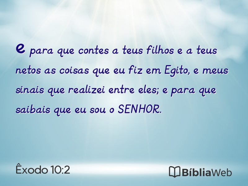 Êxodo 10:2 em imagem para compartilhar
