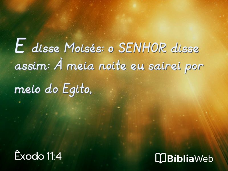 Êxodo 11:4 em imagem para compartilhar