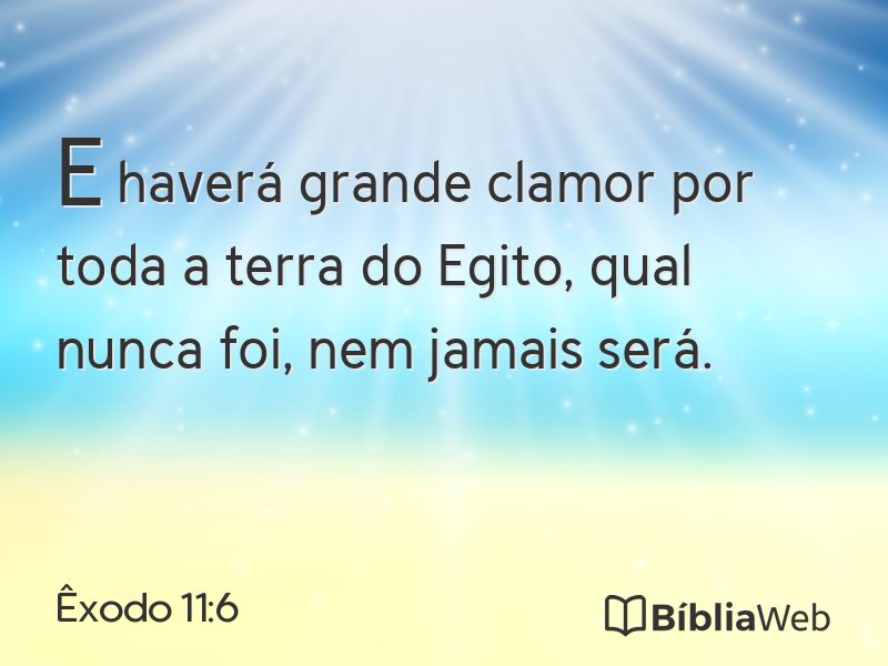 Êxodo 11:6 em imagem para compartilhar