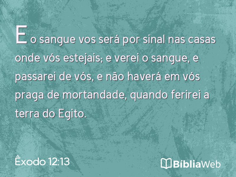 Êxodo 12:13 em imagem para compartilhar