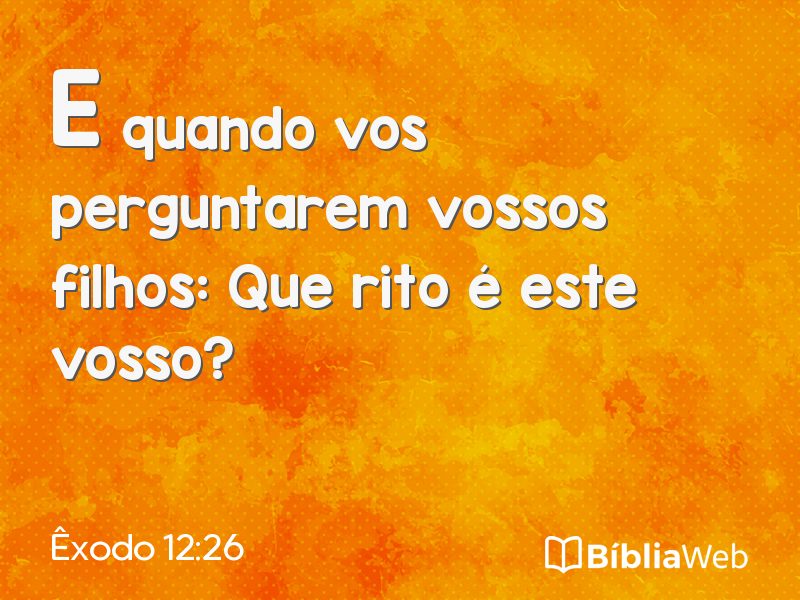 Êxodo 12:26 em imagem para compartilhar
