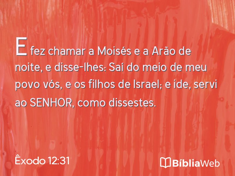Êxodo 12:31 em imagem para compartilhar