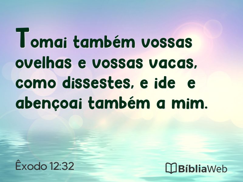 Êxodo 12:32 em imagem para compartilhar