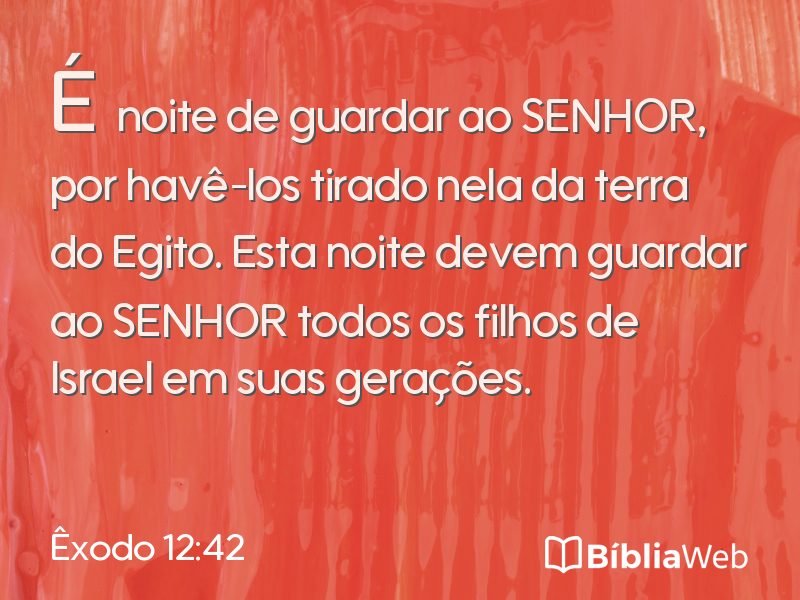 Êxodo 12:42 em imagem para compartilhar