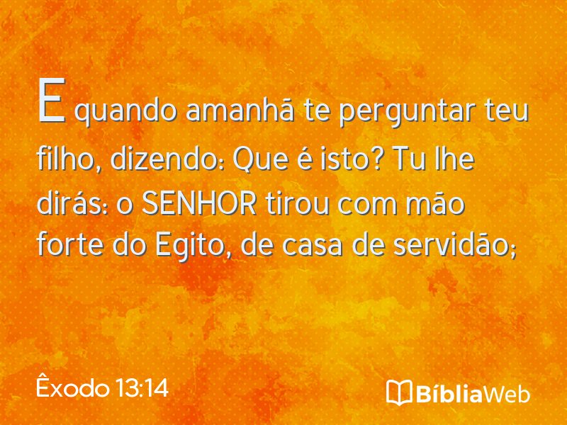 Êxodo 13:14 em imagem para compartilhar