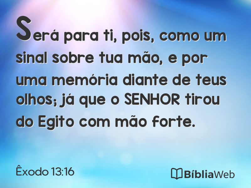 Êxodo 13:16 em imagem para compartilhar