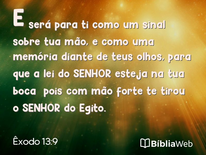 Êxodo 13:9 em imagem para compartilhar