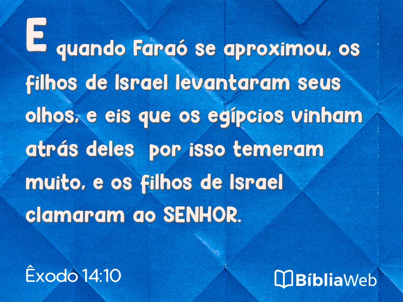 Êxodo 14:10 em imagem para compartilhar