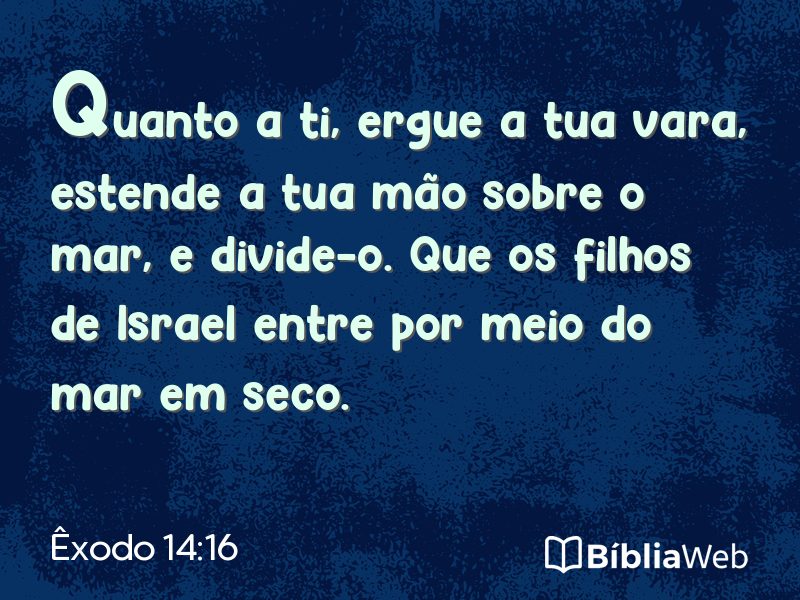 Êxodo 14:16 em imagem para compartilhar