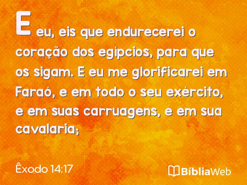 Êxodo 14:17 em imagem para compartilhar
