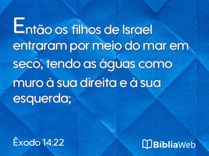 Êxodo 14:22 em imagem para compartilhar