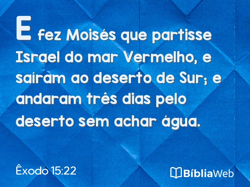 Êxodo 15:22 em imagem para compartilhar