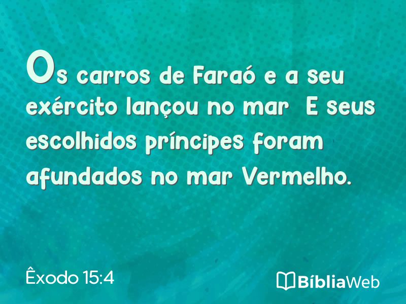 Êxodo 15:4 em imagem para compartilhar