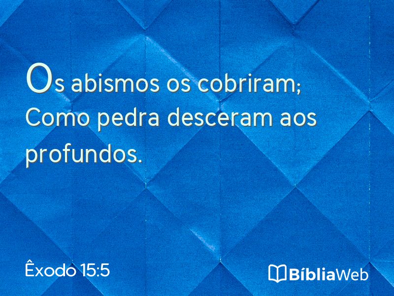 Êxodo 15:5 em imagem para compartilhar