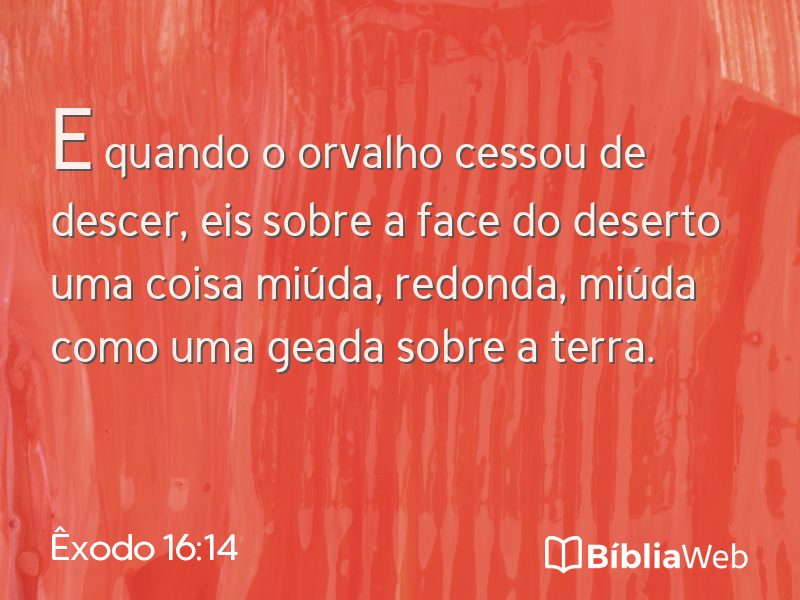 Êxodo 16:14 em imagem para compartilhar