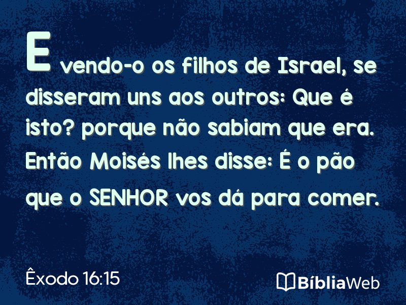 Êxodo 16:15 em imagem para compartilhar