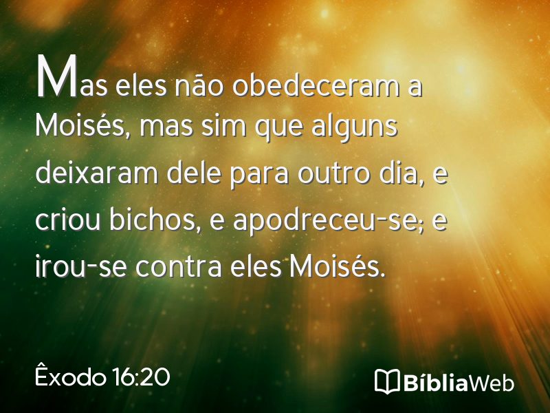 Êxodo 16:20 em imagem para compartilhar