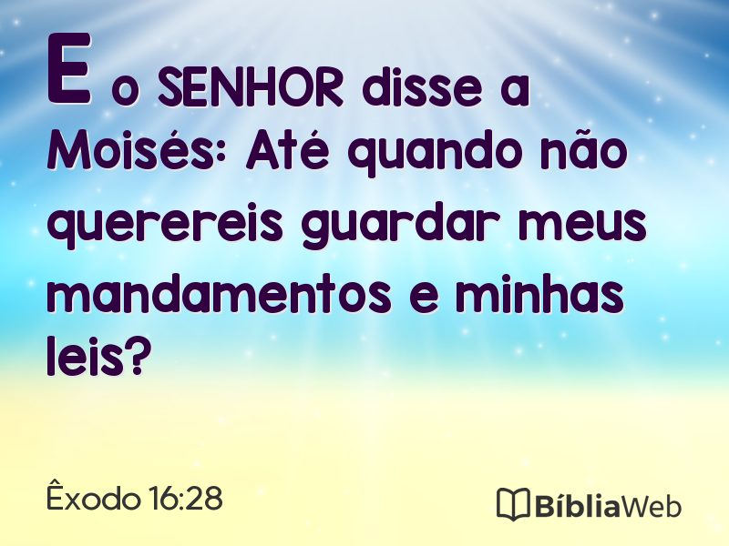 Êxodo 16:28 em imagem para compartilhar