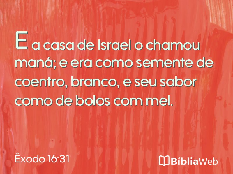 Êxodo 16:31 em imagem para compartilhar