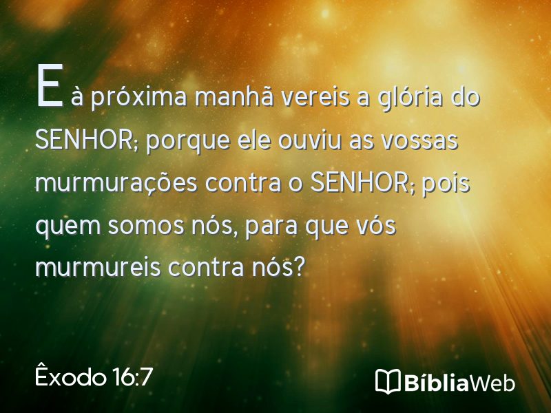 Êxodo 16:7 em imagem para compartilhar