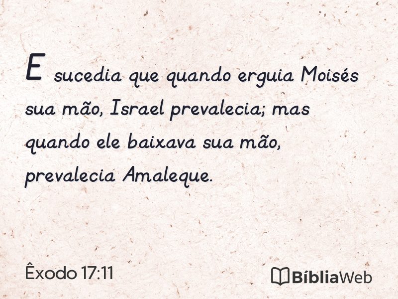 Êxodo 17:11 em imagem para compartilhar