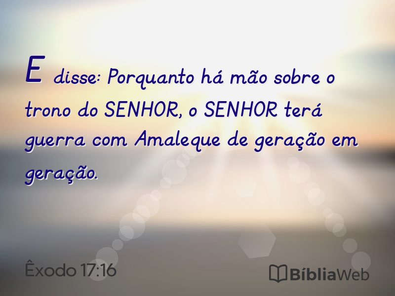 Êxodo 17:16 em imagem para compartilhar