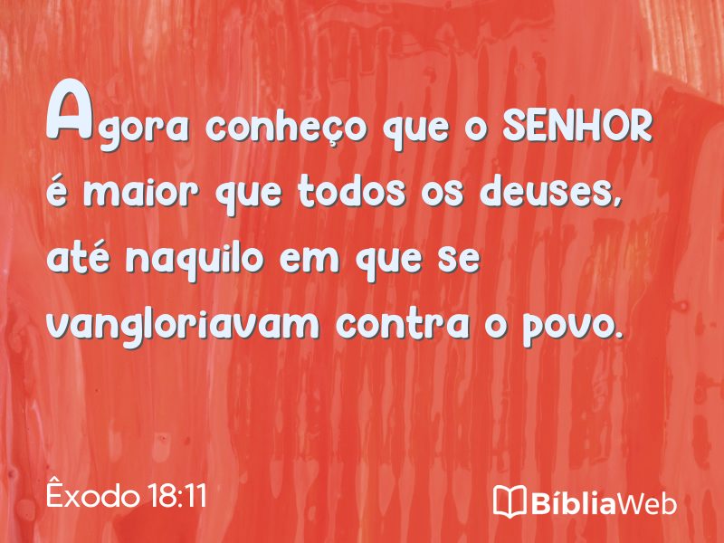 Êxodo 18:11 em imagem para compartilhar
