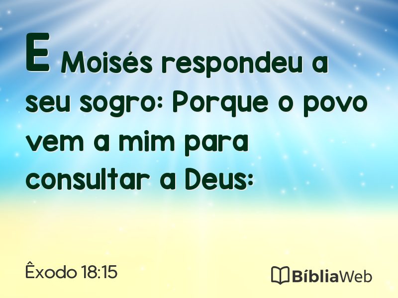 Êxodo 18:15 em imagem para compartilhar
