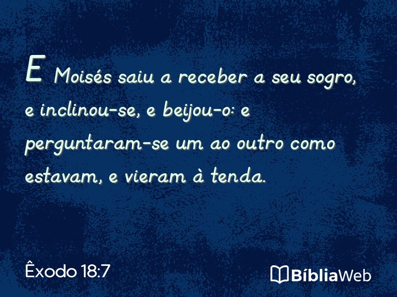 Êxodo 18:7 em imagem para compartilhar