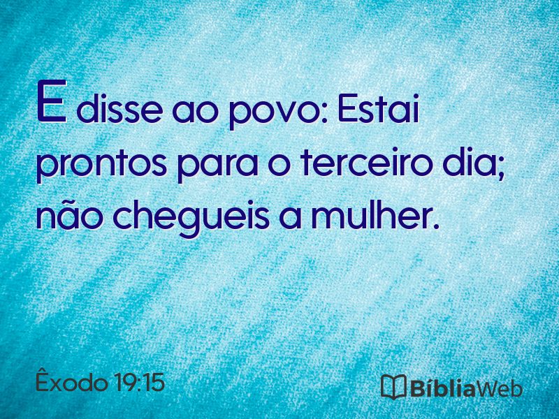 Êxodo 19:15 em imagem para compartilhar