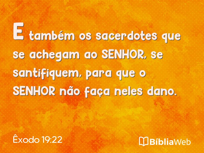 Êxodo 19:22 em imagem para compartilhar