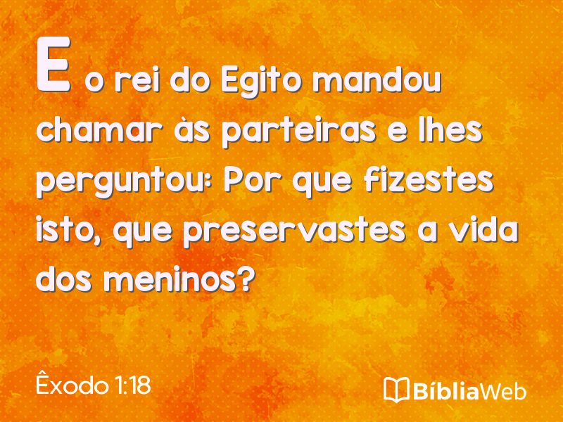 Êxodo 1:18 em imagem para compartilhar