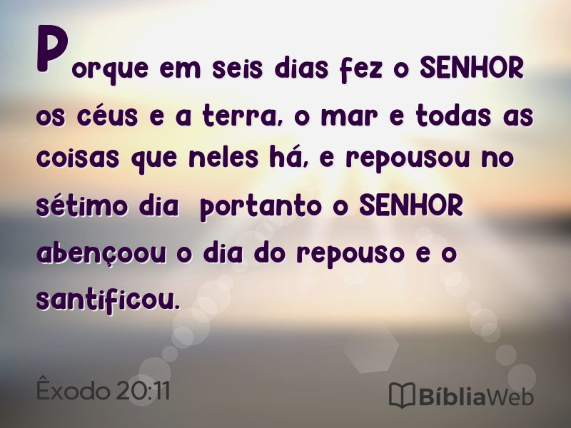 Êxodo 20:11 em imagem para compartilhar