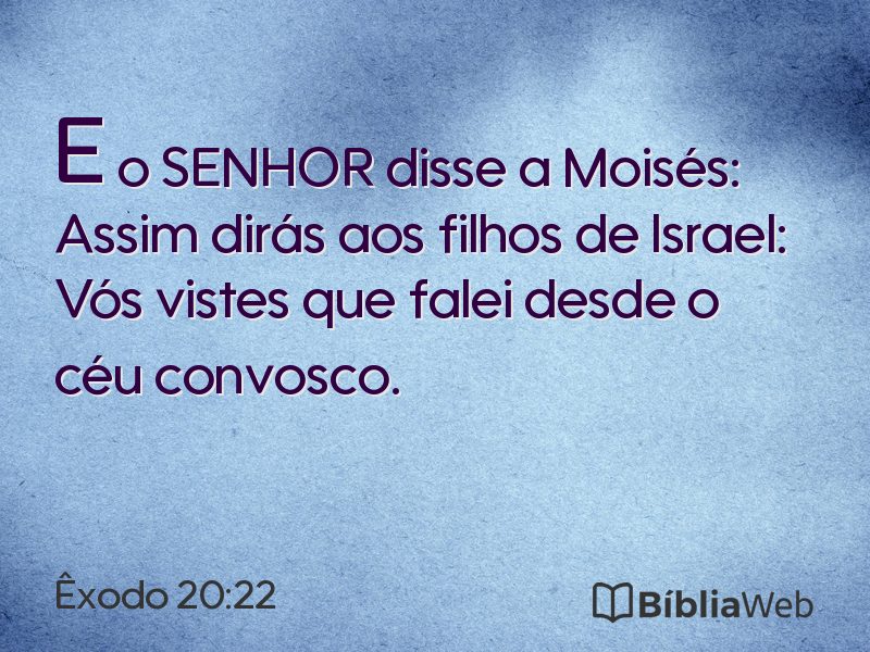 Êxodo 20:22 em imagem para compartilhar